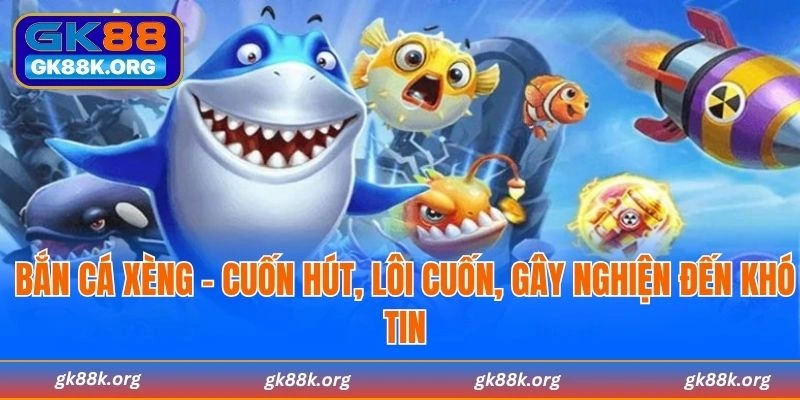 Bắn cá xèng