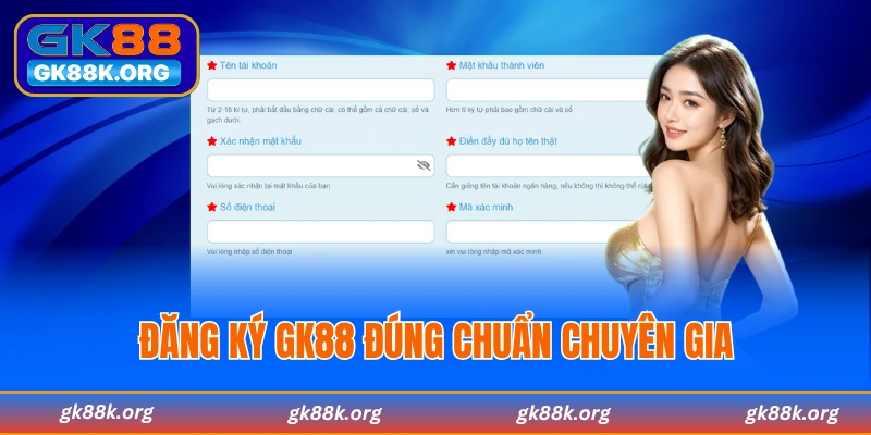 Điều kiện để tân binh đăng ký GK88