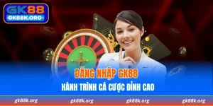 Đăng Nhập GK88