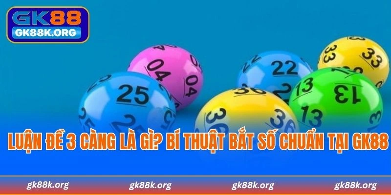 Luận đề 3 càng