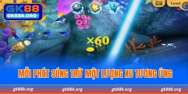 Mỗi phát súng trừ một lượng xu tương ứng