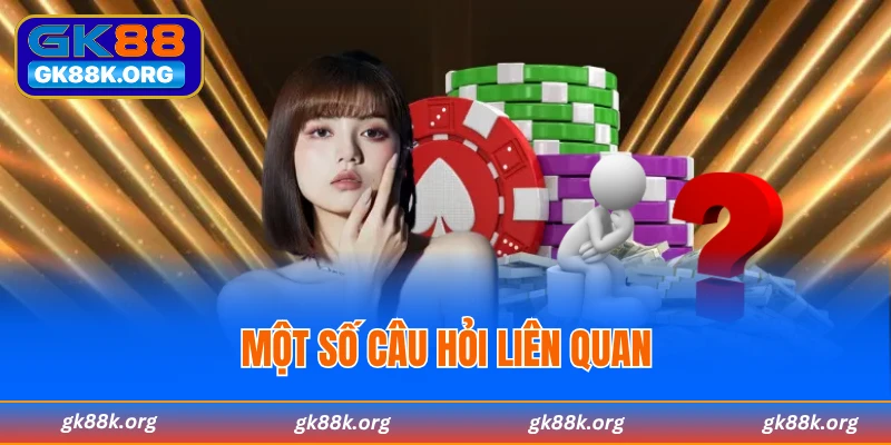 Một số câu hỏi của người chơi liên quan đến việc nạp rút