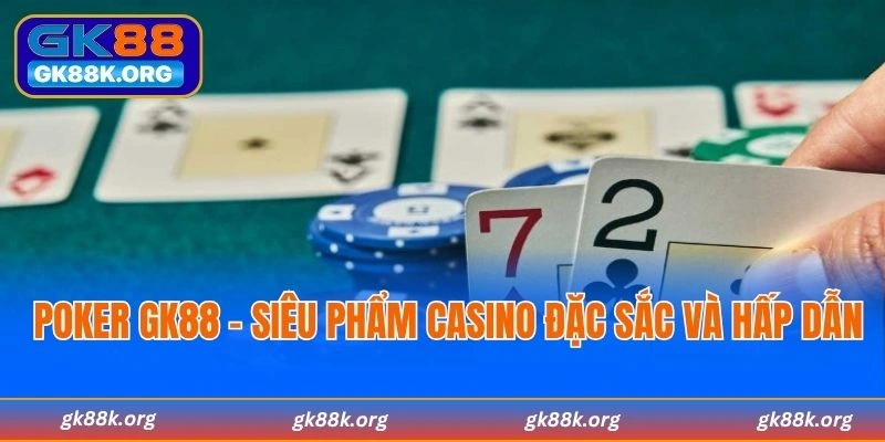 Poker GK88